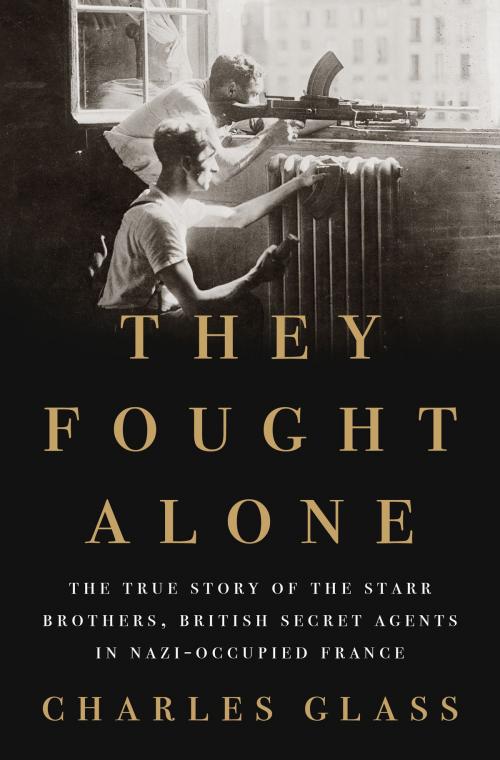 Cover of the book They Fought Alone by Charles Glass, Penguin Publishing Group