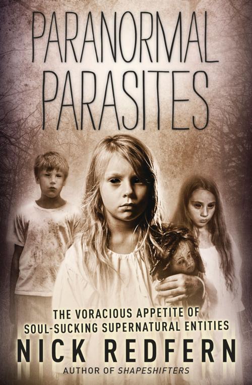 Cover of the book Paranormal Parasites by Nick Redfern, Llewellyn Worldwide, LTD.