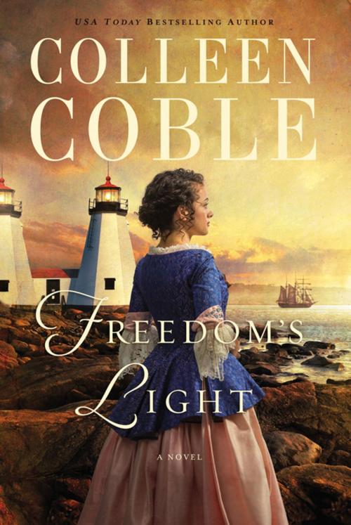 Cover of the book Freedom's Light by Colleen Coble, Thomas Nelson