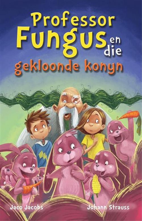 Cover of the book Prof Fungus(14) en die gekloonde konyn by Jaco Jacobs, LAPA Uitgewers