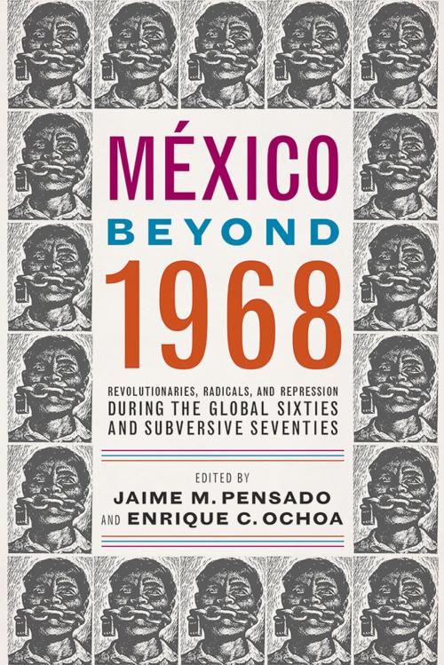 Cover of the book México Beyond 1968 by , University of Arizona Press