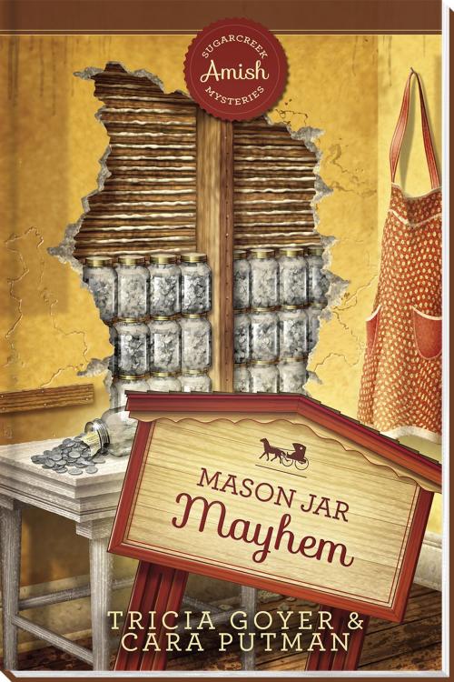 Cover of the book Mason Jar Mayhem by Tricia Goyer, LSC-Guideposts