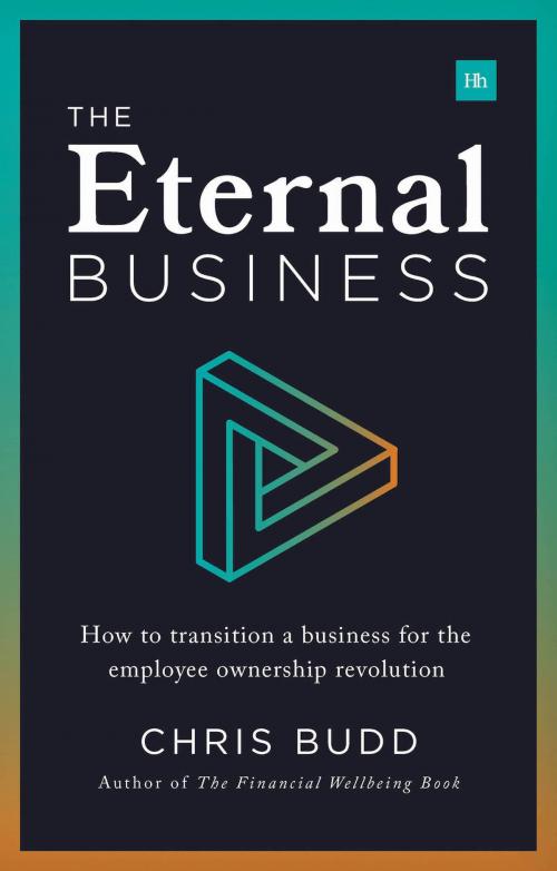 Cover of the book The Eternal Business by Chris Budd, Harriman House
