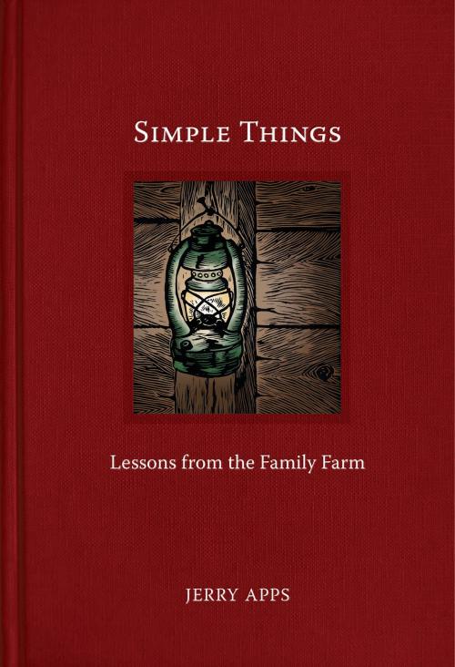 Cover of the book Simple Things by Jerry Apps, Wisconsin Historical Society Press