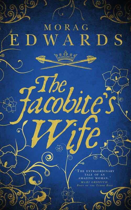 Cover of the book The Jacobite's Wife by Morag Edwards, Bookline & Thinker