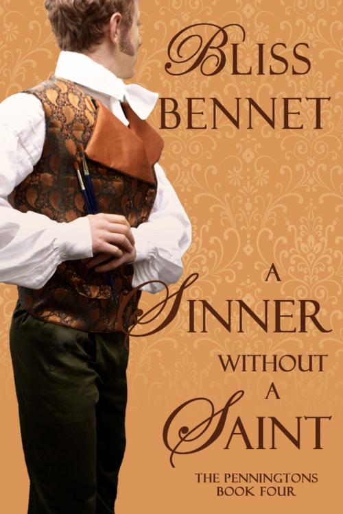 Cover of the book A Sinner without a Saint by Bliss Bennet, Bliss Bennet Books