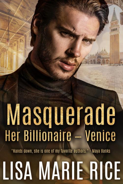 Cover of the book Masquerade by Lisa Marie Rice, Lisa Marie Rice