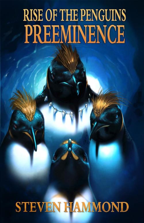 Cover of the book Preeminence by Steven Hammond, Rockhopper Books