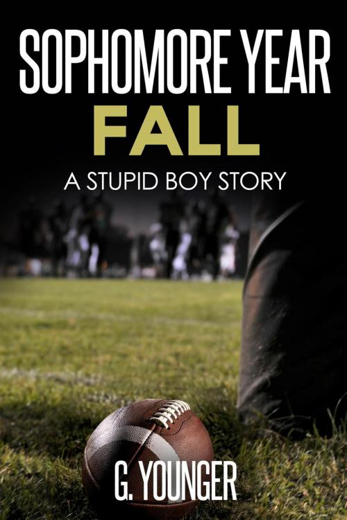 Cover of the book Sophomore Year Fall by G. Younger, G. Younger