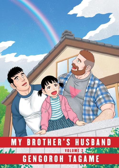Cover of the book My Brother's Husband, Volume 2 by Gengoroh Tagame, Knopf Doubleday Publishing Group