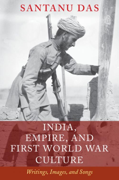 Cover of the book India, Empire, and First World War Culture by Santanu Das, Cambridge University Press