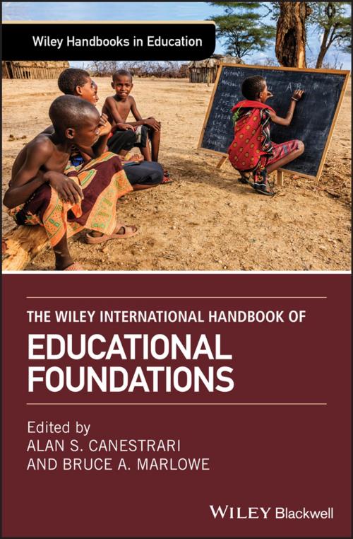 Cover of the book The Wiley International Handbook of Educational Foundations by , Wiley