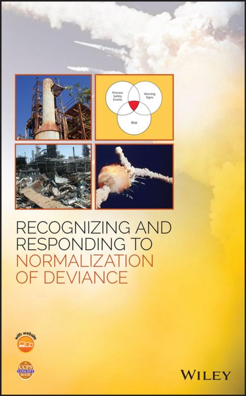 Cover of the book Recognizing and Responding to Normalization of Deviance by CCPS (Center for Chemical Process Safety), Wiley