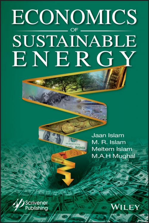 Cover of the book Economics of Sustainable Energy by Jaan S. Islam, M. R. Islam, Meltem Islam, M. A. H. Mughal, Wiley