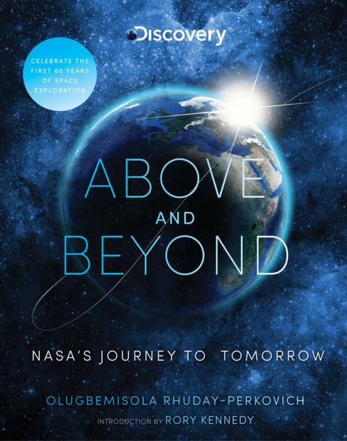 Cover of the book Above and Beyond by Discovery, Olugbemisola Rhuday-Perkovich, Feiwel & Friends