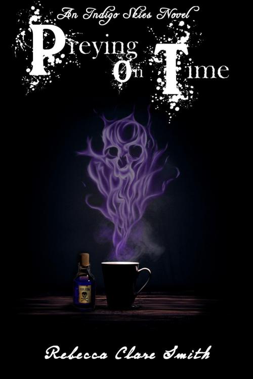 Cover of the book Preying On Time by Rebecca Clare Smith, Katarr Kanticles Press