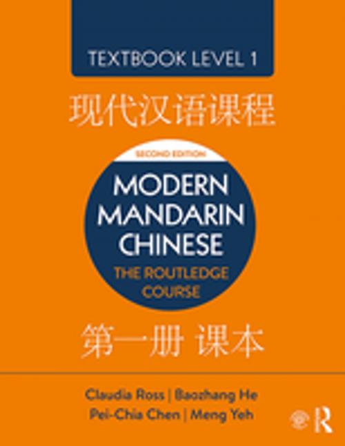 Cover of the book Modern Mandarin Chinese by Claudia Ross, Baozhang He, Pei-Chia Chen, Meng Yeh, Taylor and Francis