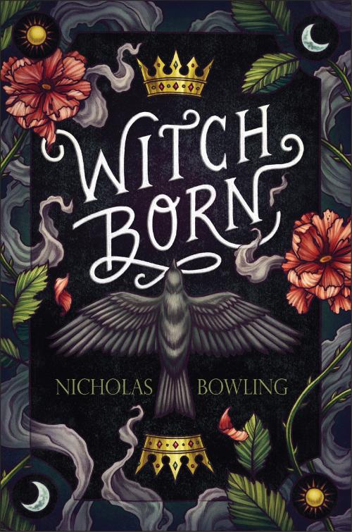 Cover of the book Witch Born by Nicholas Bowling, Scholastic Inc.