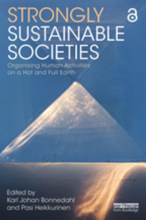 Cover of the book Strongly Sustainable Societies by , Taylor and Francis