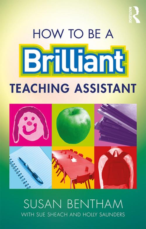 Cover of the book How to Be a Brilliant Teaching Assistant by Susan Bentham, Taylor and Francis