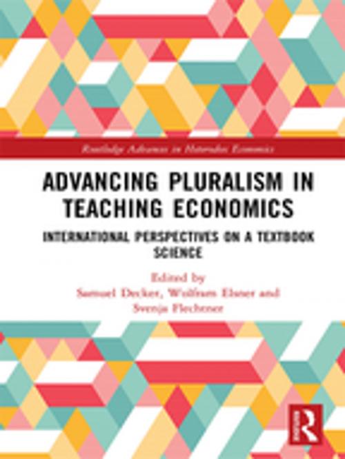 Cover of the book Advancing Pluralism in Teaching Economics by , Taylor and Francis