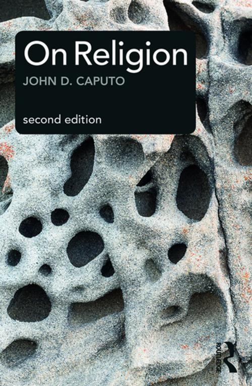 Cover of the book On Religion by John Caputo, Taylor and Francis