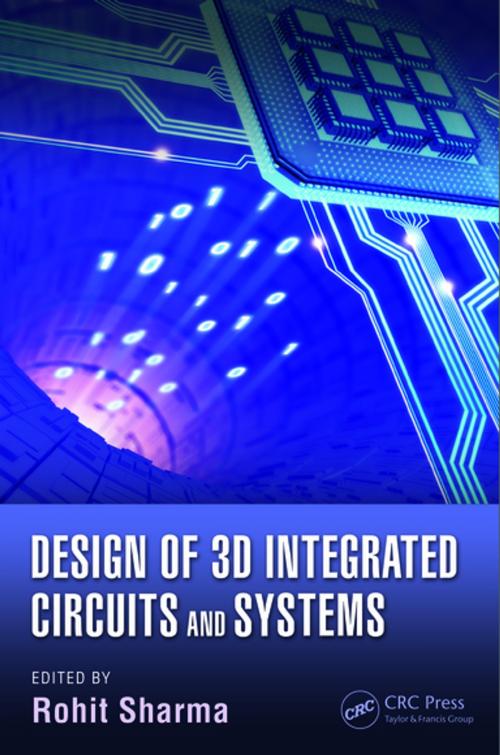 Cover of the book Design of 3D Integrated Circuits and Systems by , CRC Press
