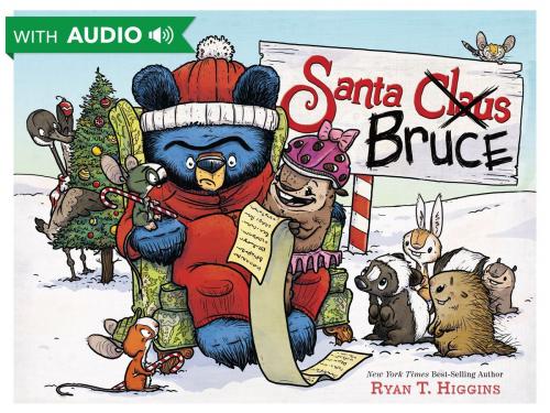 Cover of the book Santa Bruce by Ryan T. Higgins, Disney Book Group