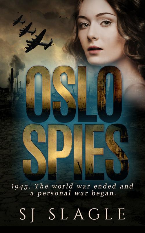 Cover of the book Oslo Spies by SJ Slagle, SJ Slagle