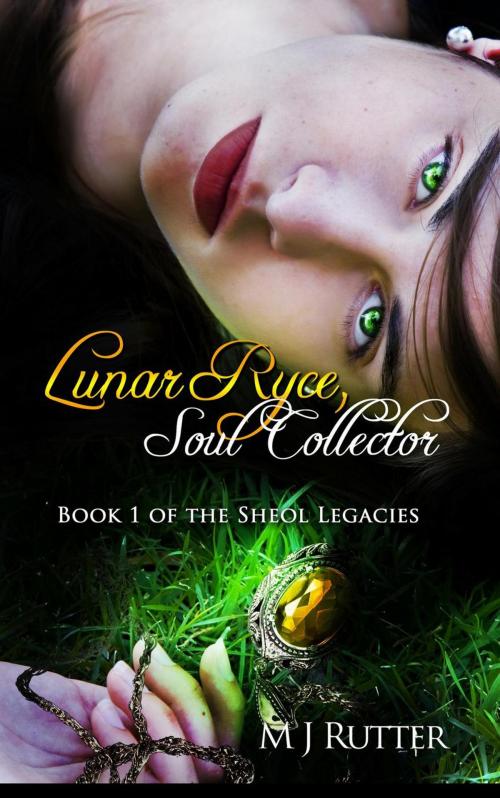 Cover of the book Lunar Ryce, Soul Collector by M J Rutter, M J Rutter