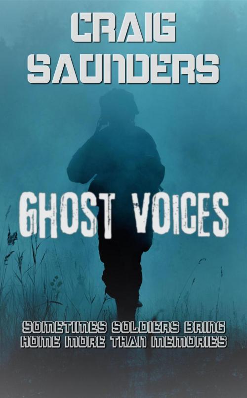 Cover of the book Ghost Voices by Craig Saunders, Craig Saunders