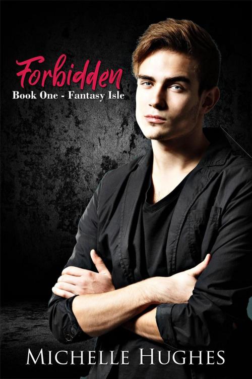 Cover of the book Forbidden by Michelle Hughes, Tears of Crimson Publishing