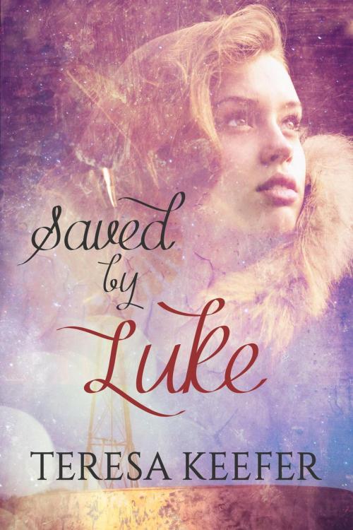 Cover of the book Saved by Luke by Teresa Keefer, Teresa Keefer