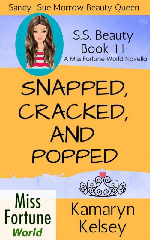 Cover of the book Snapped, Cracked, and Popped by Kamaryn Kelsey, J&R Fan Fiction