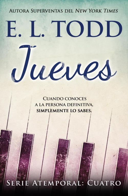 Cover of the book Jueves by E. L. Todd, E. L. Todd