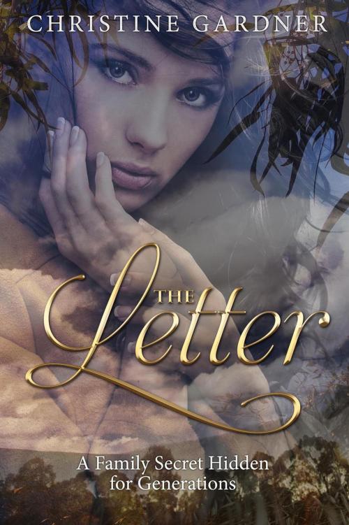 Cover of the book The Letter by Christine Gardner, Christine Gardner