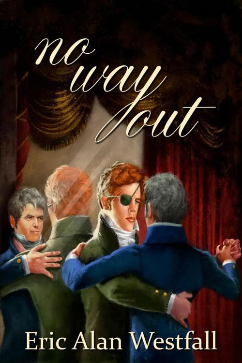 Cover of the book no way out by Eric Alan Westfall, Eric Alan Westfall