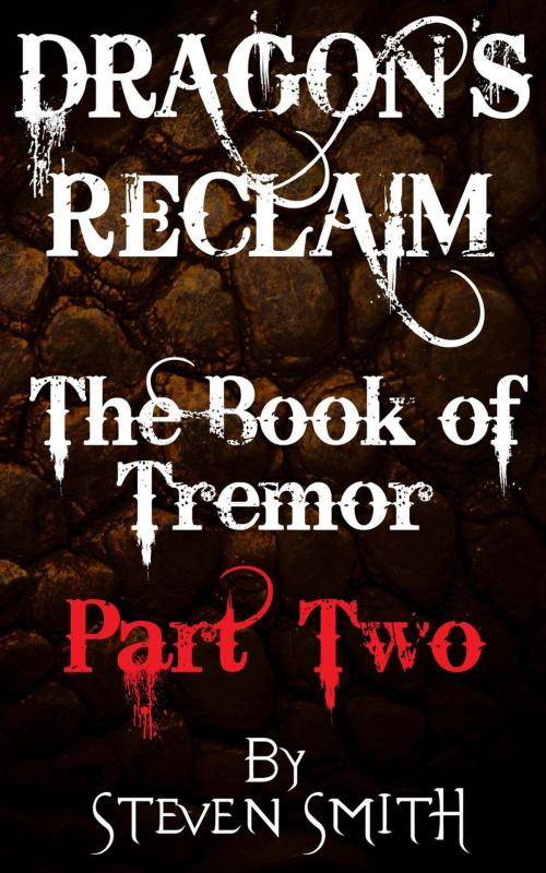 Cover of the book The Book of Tremor Part Two by Steven Smith, Steven Smith
