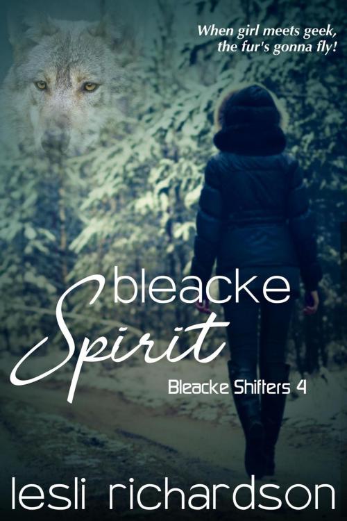 Cover of the book Bleacke Spirit by Lesli Richardson, Lesli Richardson