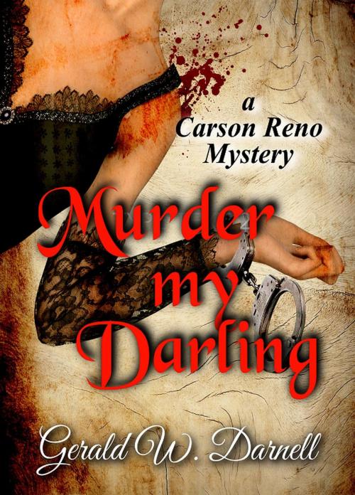 Cover of the book Murder my Darling by Gerald Darnell, Gerald Darnell