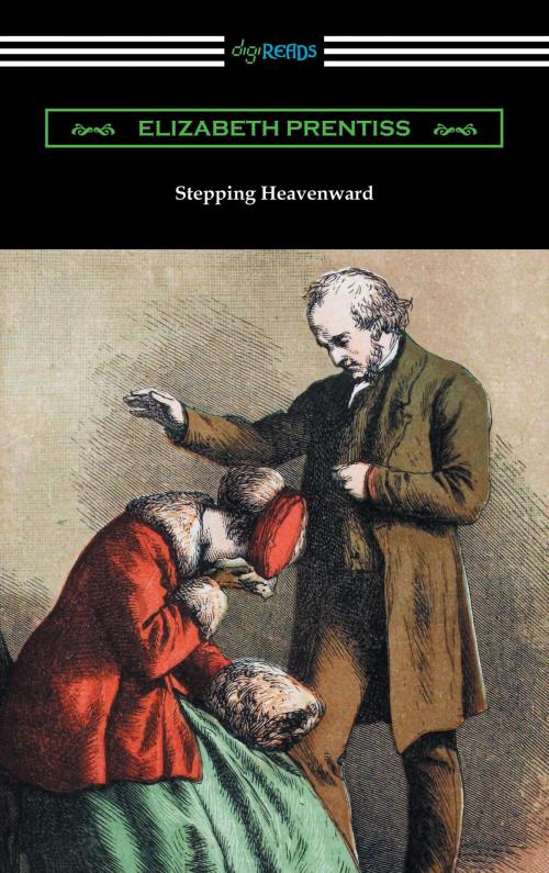 Cover of the book Stepping Heavenward (with an Introduction by George Prentiss) by Elizabeth Prentiss, Neeland Media LLC