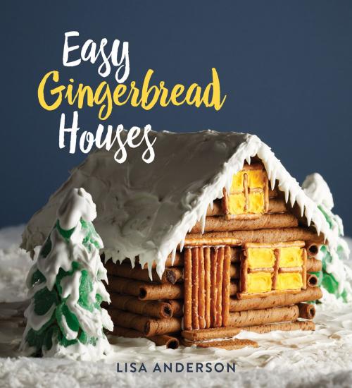 Cover of the book Easy Gingerbread Houses by Lisa Anderson, Gibbs Smith