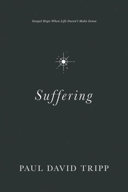 Cover of the book Suffering by Paul David Tripp, Crossway