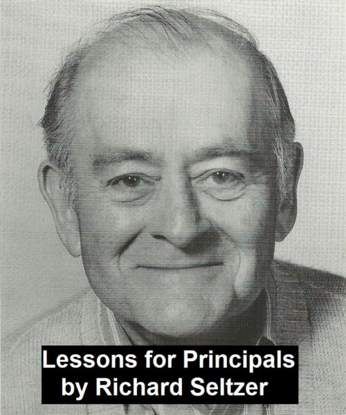 Cover of the book Lessons for Principals by Richard Seltzer, Seltzer Books