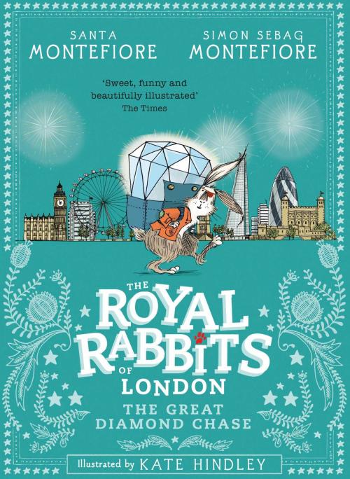 Cover of the book Royal Rabbits of London: The Great Diamond Chase by Santa Montefiore, Simon Sebag Montefiore, Simon & Schuster UK