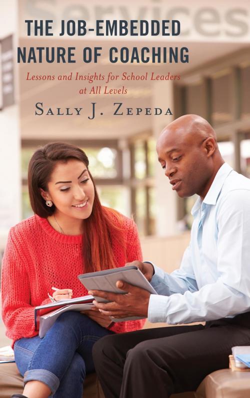 Cover of the book The Job-Embedded Nature of Coaching by Jeffrey Glanz, Rowman & Littlefield Publishers