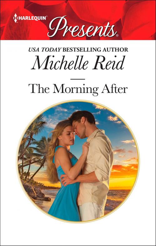 Cover of the book The Morning After by Michelle Reid, Harlequin