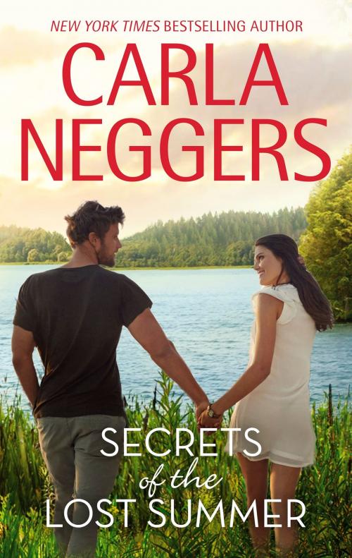 Cover of the book Secrets of the Lost Summer by Carla Neggers, MIRA Books