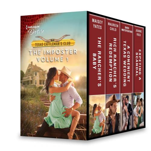 Cover of the book Texas Cattleman's Club: The Imposter Volume 1 by Maisey Yates, Maureen Child, Sheri WhiteFeather, Joanne Rock, Harlequin