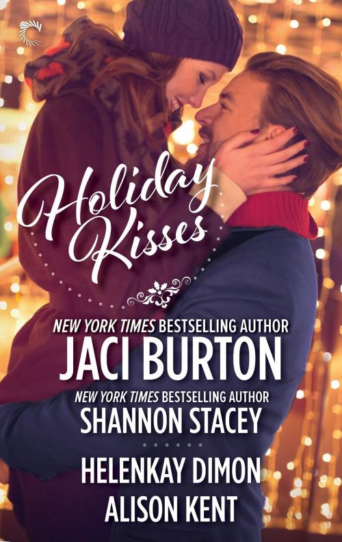 Cover of the book Holiday Kisses by Jaci Burton, Shannon Stacey, HelenKay Dimon, Alison Kent, Carina Press